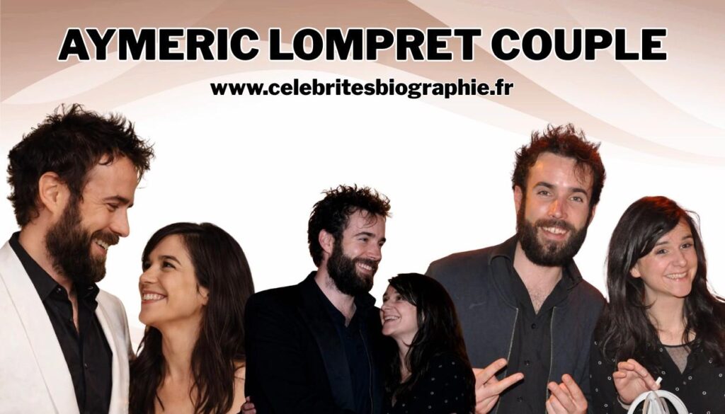 aymeric lompret couple