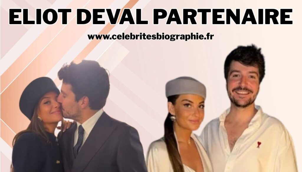 eliot deval partenaire