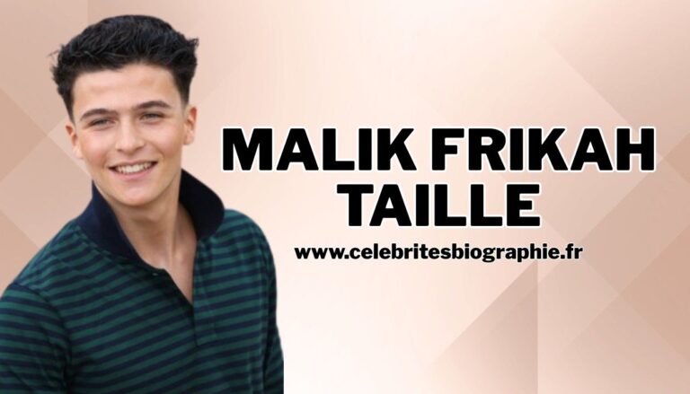 malik frikah taille