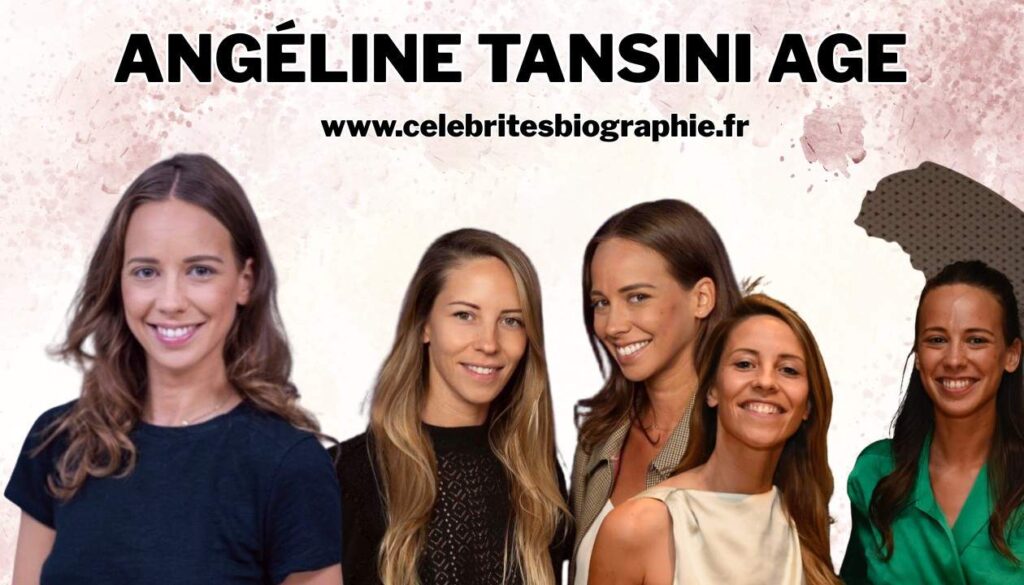 angéline tansini age